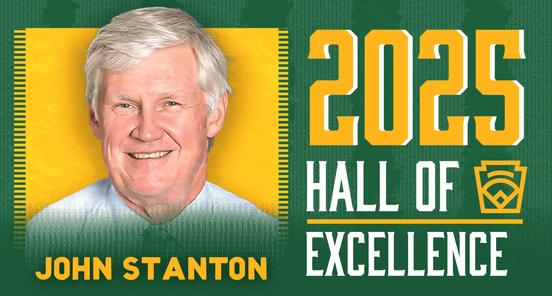 John Stanton to Be Enshrined in Little League Hall of Excellence During 2025 MLB Little League Classic